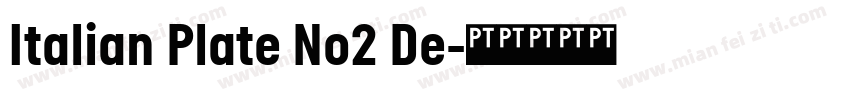 Italian Plate No2 De字体转换
